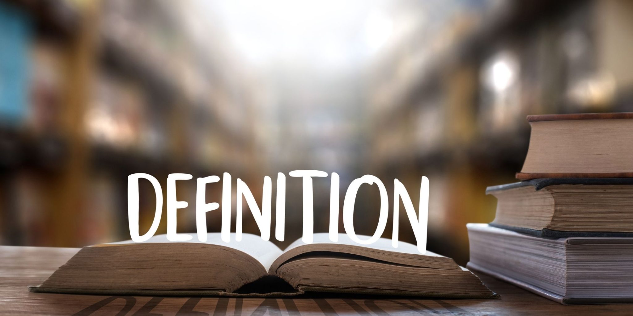 Books showing the need for definition
